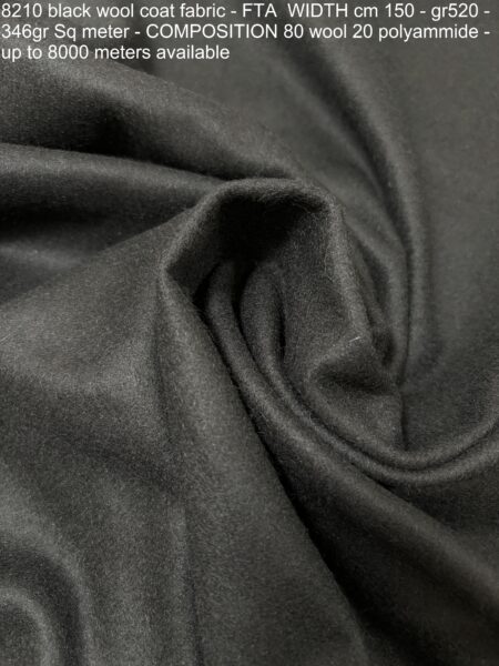 8210 black wool coat fabric - FTA WIDTH cm 150 - gr520 - 346gr Sq meter - COMPOSITION 80 wool 20 polyammide - up to 8000 meters available